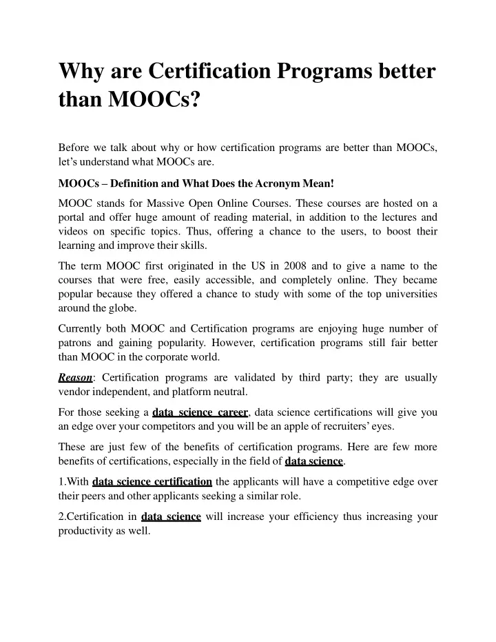 why are certification programs better than moocs