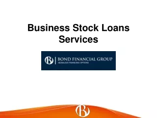 Business Stock Loans Services