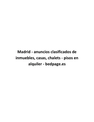 Madrid - anuncios clasificados de inmuebles, casas, chalets - pisos en alquiler - bedpage.es