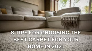 8 tips for choosing the best carpet for your home in 2021