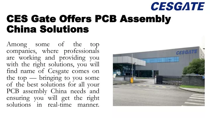 ces gate offers pcb assembly china solutions