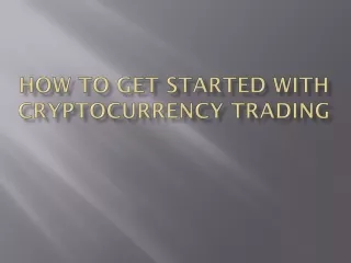 how to get started with cryptocurrency trading
