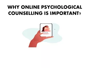 WHY ONLINE PSYCHOLOGICAL COUNSELLING IS IMPORTANT