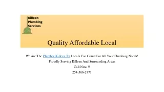 We Are Your Local Certified Killeen Plumbing Experts!