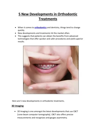 5 New Developments in Orthodontic Treatments