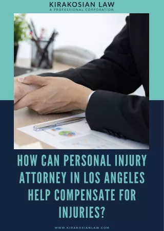 How Can Personal Injury Attorney In Los Angeles Help Compensate For Injuries