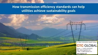 Transmission efficiency standards can help utilities achieve sustainability goals