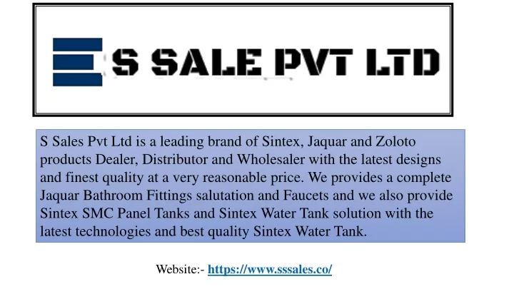 s sales pvt ltd is a leading brand of sintex