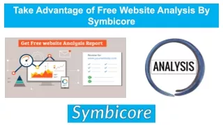 Take Advantage of Free Website Analysis By Symbicore