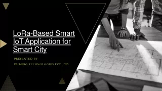lora based smart iot application for smart city