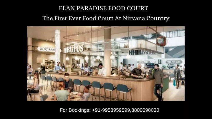 elan paradise food court the first ever food