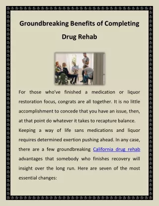 Groundbreaking Benefits of Completing Drug Rehab