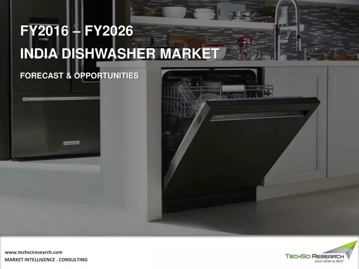 fy2016 fy2026 india dishwasher market