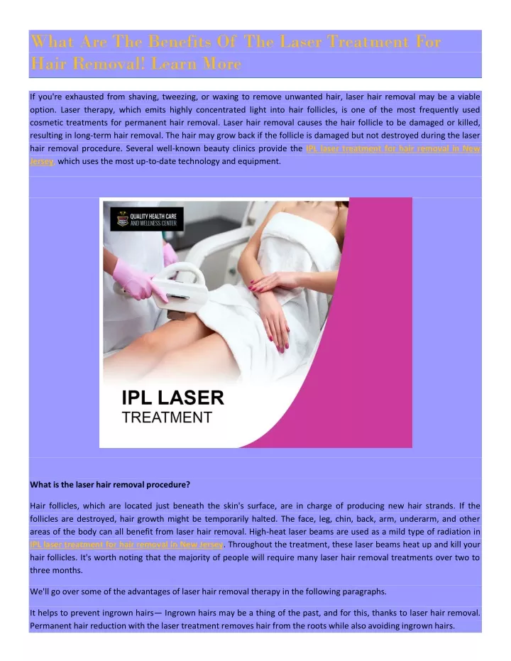 what are the benefits of the laser treatment