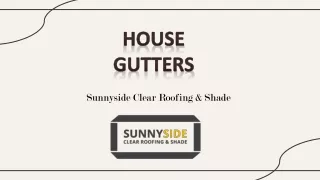 House Gutters - Sunnyside NZ