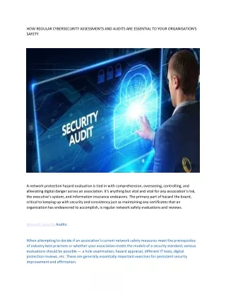 HOW REGULAR CYBER SECURITY ASSESSMENTS AND AUDITS ARE ESSENTIAL TO YOUR ORGANISATION’S SAFETY