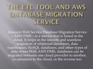 The ETL Tool and AWS Database Migration Service