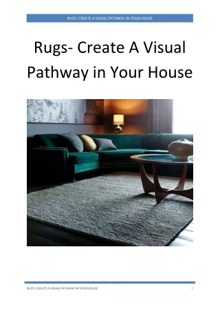 rugs create a visual pathway in your house