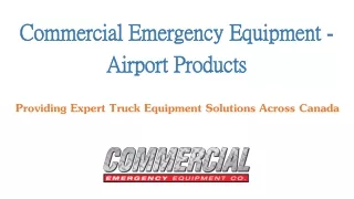 Commercial Emergency Equipment Airport Products