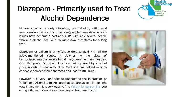 diazepam primarily used to treat alcohol