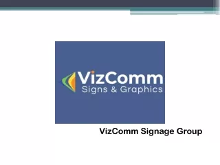 Choose VizComm Signs & Graphics for Your New Channel Letter Sign