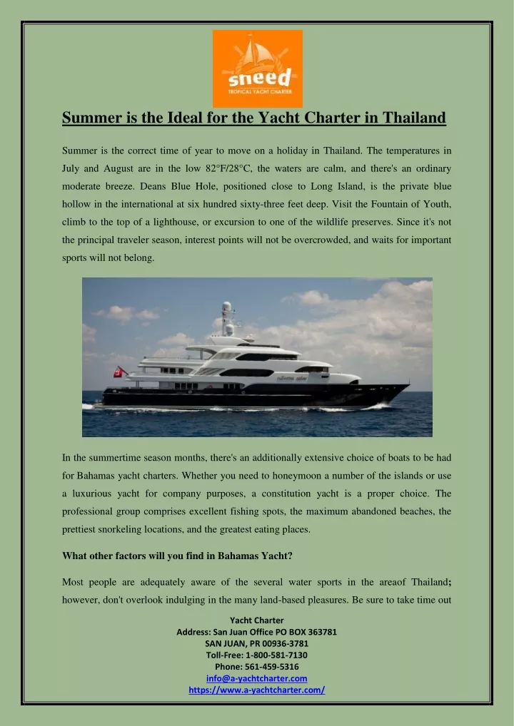 summer is the ideal for the yacht charter