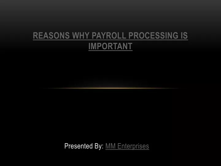 reasons why payroll processing is important