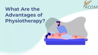 what are the advantages of physiotherapy