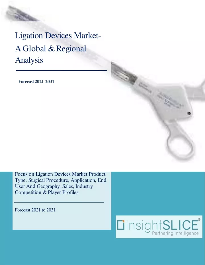 ligation devices market