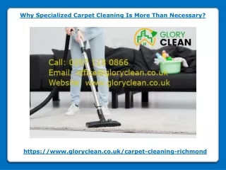 why specialized carpet cleaning is more than