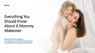 Everything You Should Know About A Mommy Makeover