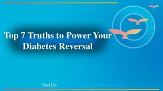 top 7 truths to power your diabetes reversal