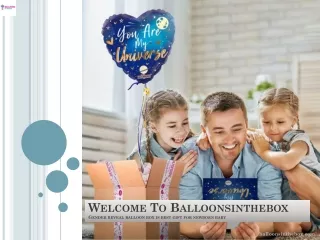 Gender reveal balloon box is best gift for newborn baby