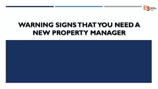 Warning Signs that You Need a New Property Manager