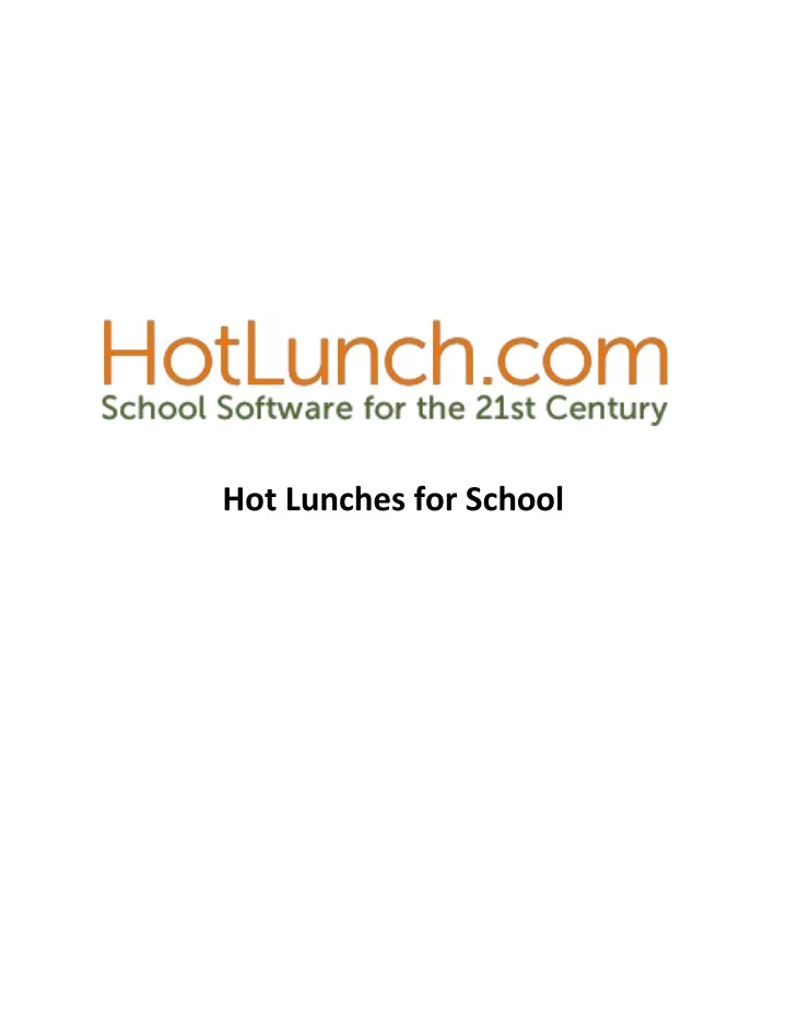 hot lunches for school