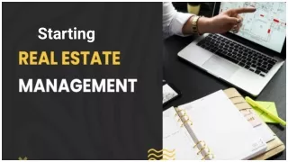 Starting real estate management