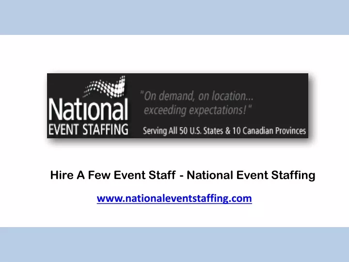 hire a few event staff national event staffing