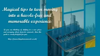 Magical tips to turn moving into a hassle-free and memorable experience!