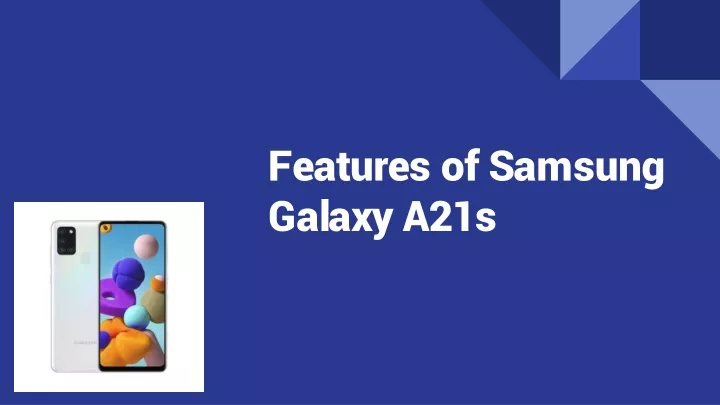 features of samsung galaxy a21s