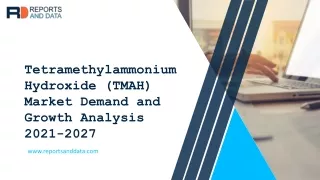 Tetramethylammonium Hydroxide (TMAH) Market