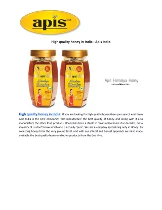 High quality honey in India - Apis India