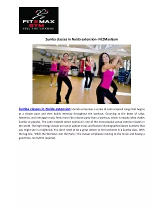zumba classes in noida extension fit2maxgym