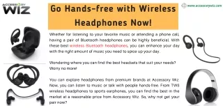 Go Hands-free with Wireless Headphones Now!