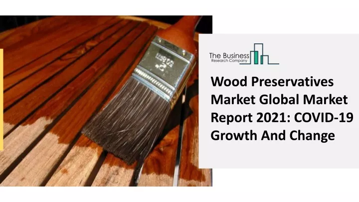 wood preservatives market global market report