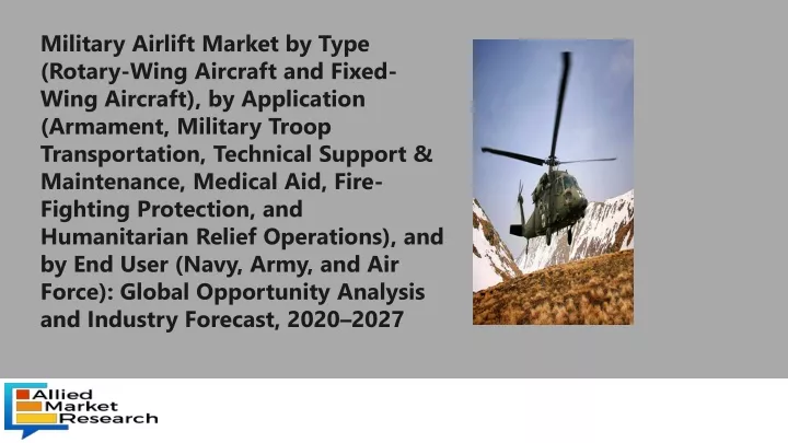 military airlift market by type rotary wing