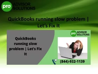 quickbooks running slow problem let s fix it