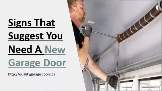 Signs That Suggest You Need A New Garage Door