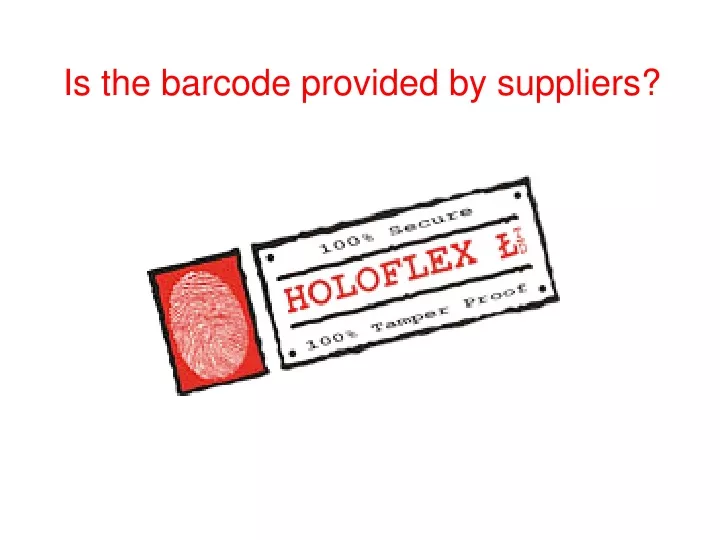 is the barcode provided by suppliers