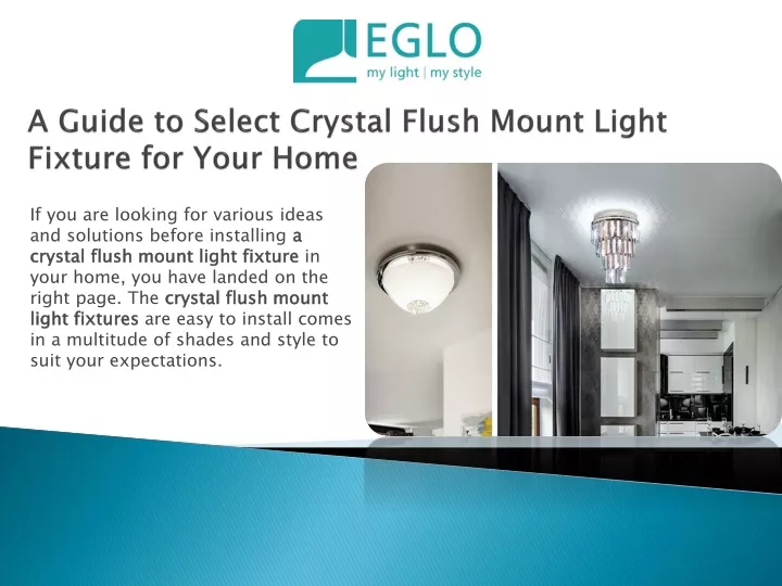 a guide to select crystal flush mount light fixture for your home