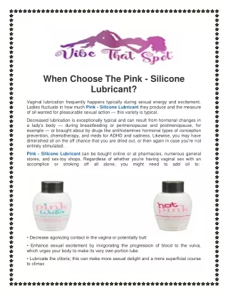 When Choose The Pink - Silicone Lubricant